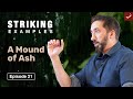 A mound of ash  ep 21  striking examples from the quran  nouman ali khan