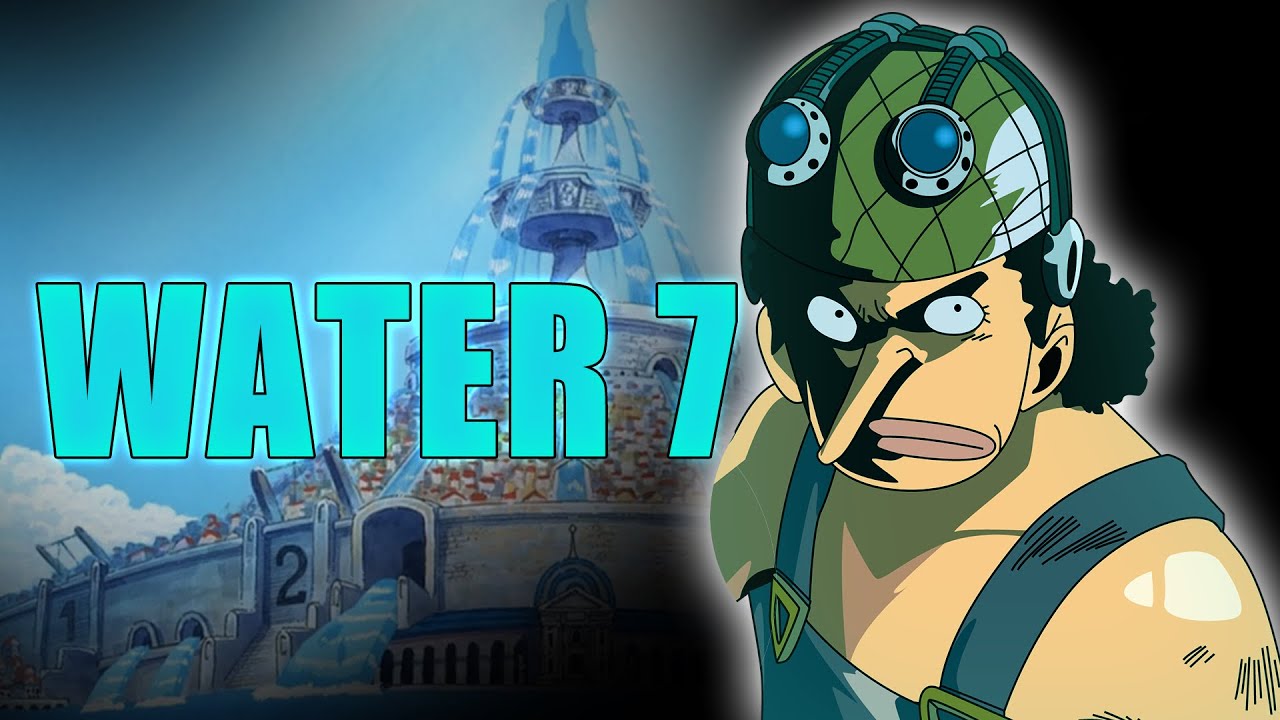 One Piece Water 7: Kavga ve Gurur