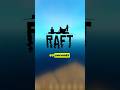 Raft in 60 seconds the best survival game gaming timewellplayed