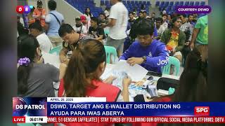 DSWD, target ang e-wallet distribution ng ayuda para iwas aberya