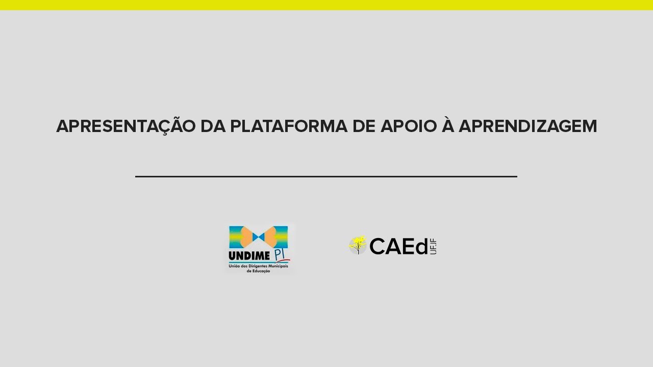 Apresentação da Plataforma de apoio à aprendizagem - Undime Piauí