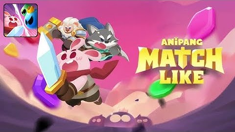 Anipang Matchlike (Puzzle RPG) - Gameplay (Android)