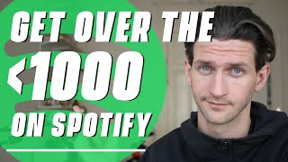 How To Get 1000 Spotify Streams On Day ONE