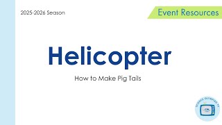 Helicopter - How to make Pig Tails