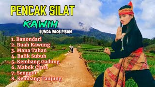 ✨PENCAK SILAT KAWIH SUNDA ✨MANI RAOS PISAN HALIMPU TUR ASA DIPEPENDE ABAH. 