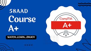 Casharkii 58aad - Course CompTIA A+ - Afsomali | Abdiaziz