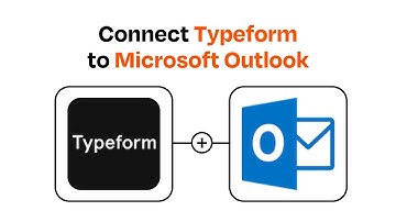 How to Connect Typeform to Microsoft Outlook - Easy Integration
