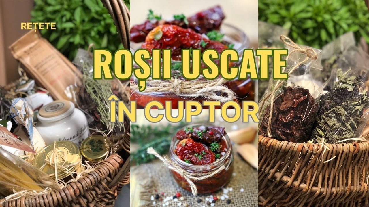 Roșii uscate în ulei de măsline – delicatese pentru cămara ta!