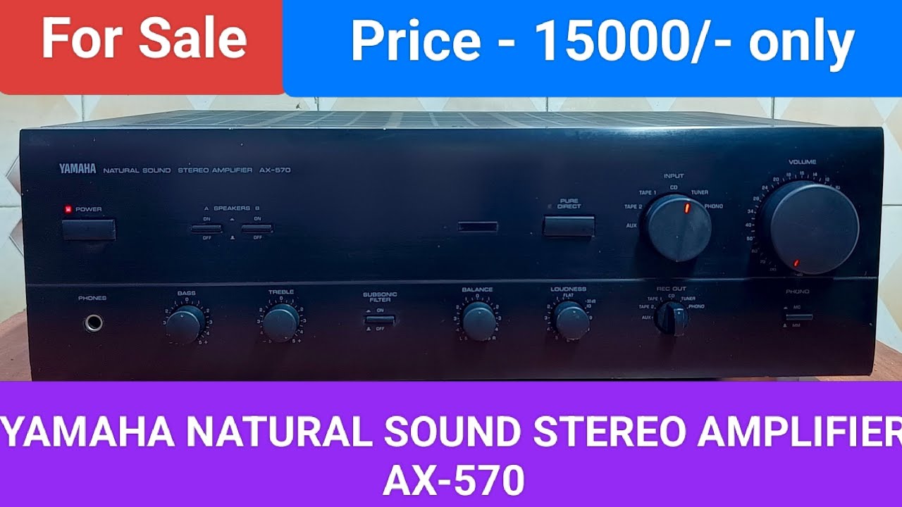 YAMAHA NATURAL SOUND STEREO AMPLIFIER AX-570 100 watt Per Channel