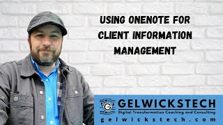 Using OneNote for Client Management