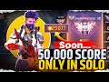 5,0000 Score Challange In Only Solo Mode 😱 | Solo Rank Push Tips And Tricks 💀 | Ep-5