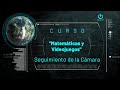 15.- Seguimiento de la Cámara | Matemáticas y Videojuegos