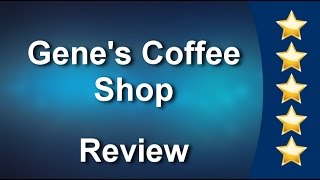 Genes Coffee Shop Ny Incredible 5 Star Review By Text R.