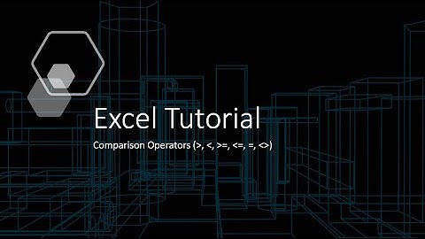 Excel Tutorials - Comparison Operators