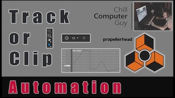 Propellerhead Reason Quick Tips: Automation pt.1 Track or Clip