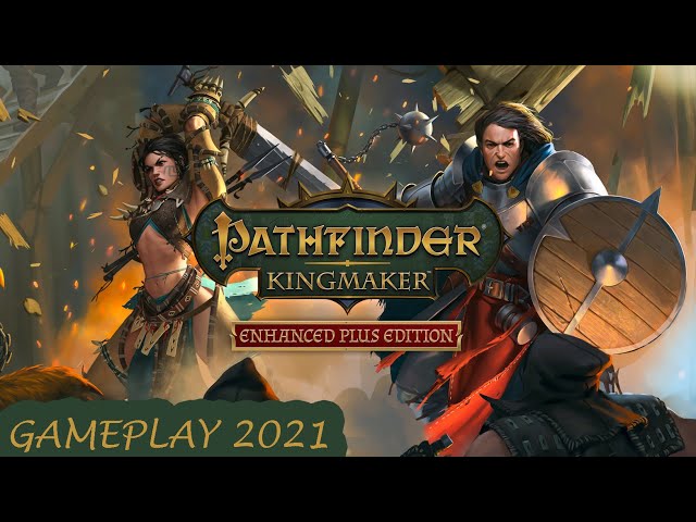 Pathfinder: Kingmaker - Enhanced Plus Edition está de graça na Epic Games  Store por apenas 24 horas