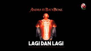 Andra And The Backbone - Lagi Dan Lagi