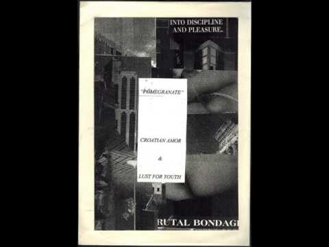 Croatian Amor \u0026 Lust For Youth - Pomegranate [Full Album]