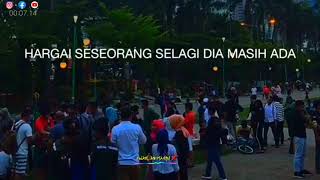 setoryy wa terbaru 30 detik hargai selagi ada