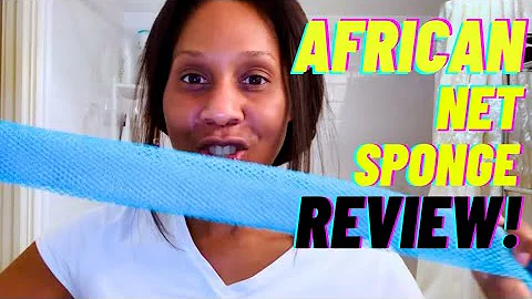 AFRICAN NET SPONGES: Are They Worth the Hype? A Doctor Reviews