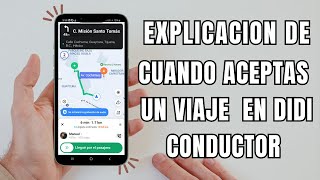 Didi Conductor ⚡️ | explicación completa de cuando aceptas un viaje