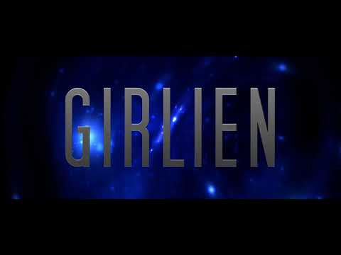 GIRLIEN - #2 Offical Trailer