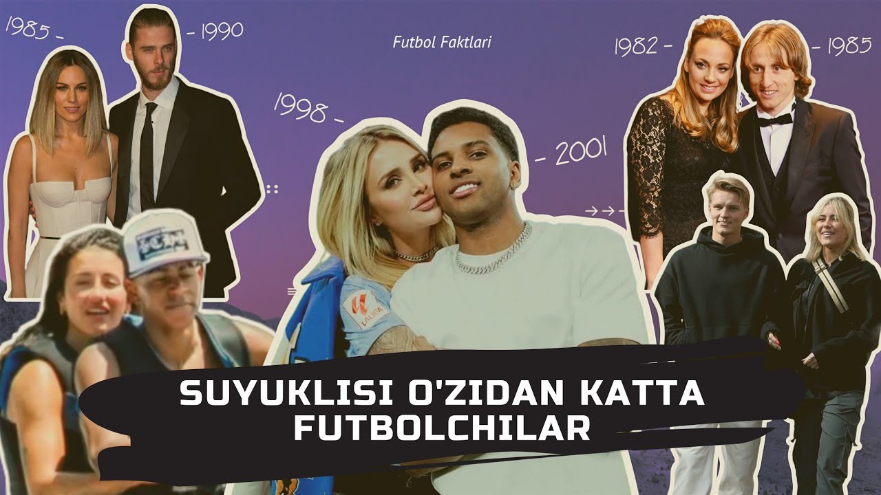 Yulduzlarning yoshi katta suyuklilari | FUTBOL FAKTLARI