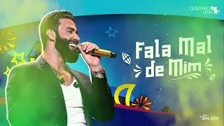 Gusttavo Lima – Fala Mal de Mim