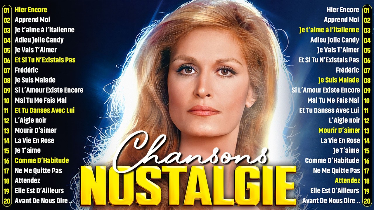 Vieilles Chansons 📺 Joe Dassin, Dalida, Charles Aznavour, Jean Jacque Goldman, Claude Barzotti
