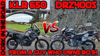 Kawasaki KLR 650 VS Suzuki DRZ400S (From a Guy Who Owns Both)