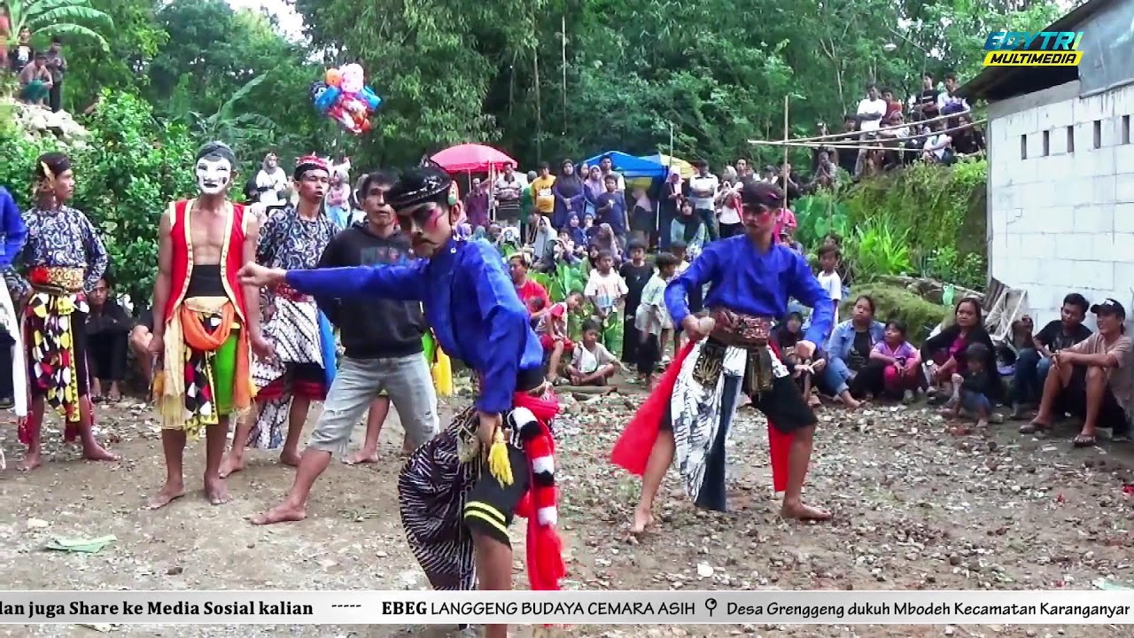 EBEG LANGGENG BUDAYA CEMARA ASIH 📍 Desa Grenggeng, Mbodeh Kecamatan Karanganyar Kabupaten Kebumen