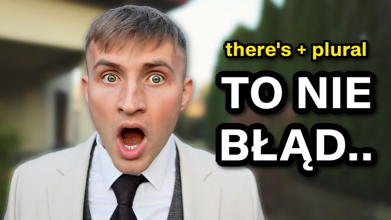Podręczniki kłamią! 'there's' + liczba mnoga jest POPRAWNE! 😳🇬🇧