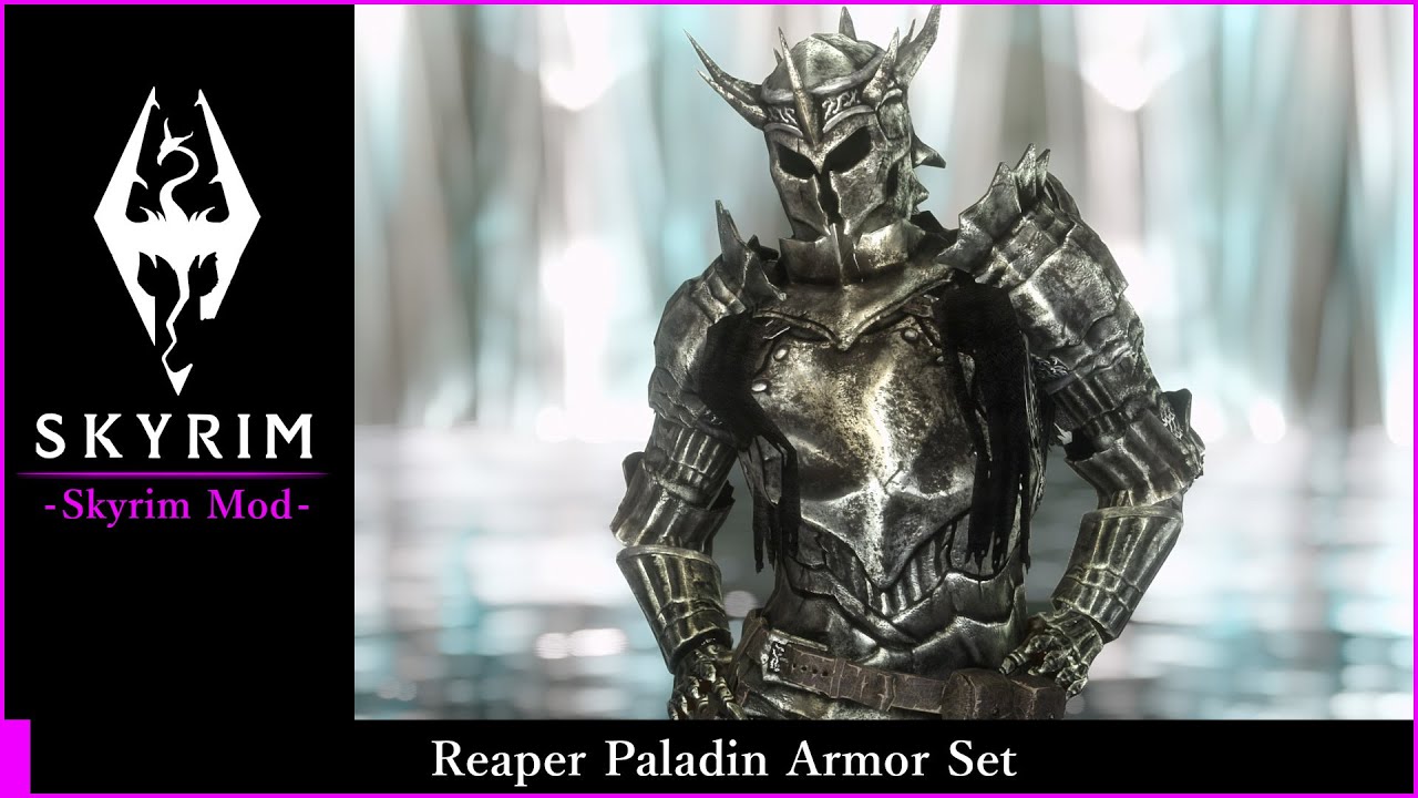 【Skyrim Mod】- Reaper Paladin Armor Set - スカイリムおすすめMod