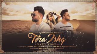 Tera Ishq Motion Poster Nyvaan, Millind Gaba   Full Song Releasing on 18 July 2017   YouTube 720p