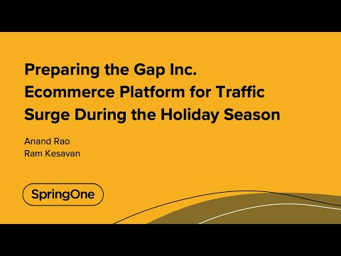 Preparing the Gap Inc. Ecommerce Platform for Traffic Surge During the Holiday Season