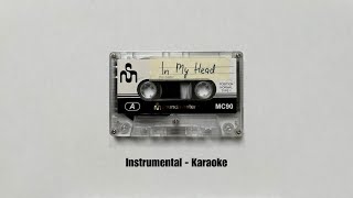 Timothy James  In My Head instrumental     Karaoke