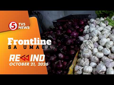 Frontline sa Umaga Rewind October 21, 2026 #FrontlinesaUmagaRewind
