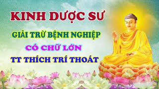 KINH DƯỢC SƯ - CÓ CHỮ LỚN