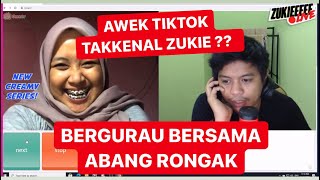 LAWAK !!!! - OME TV ZUKIE BERSAMA AWEK TIKTOK DAN BERGURAU DENGAN ABANG RONGAK