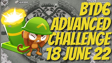 Bloons TD 6 - Daily Advanced Challenge (No MK) - "3 Solutions ~By Overdrive" - 18 June 2022 - BTD6