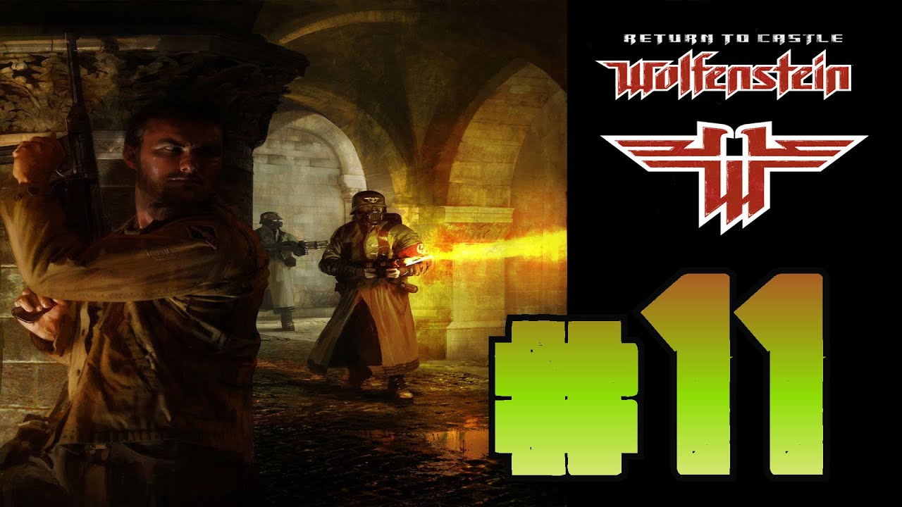 Прохождение Real Return To Castle Wolfenstein #11 Генрих 1 И ФИНАЛ