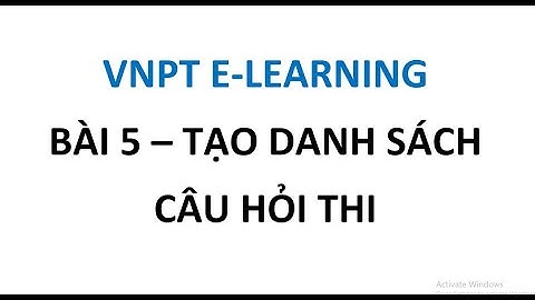 Bộ câu hỏi tìm hiểu văn hóa vnpt năm 2024