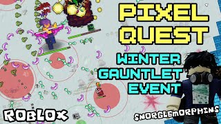 Pixel Quest on Roblox: The Gauntlet and a Winter Update!