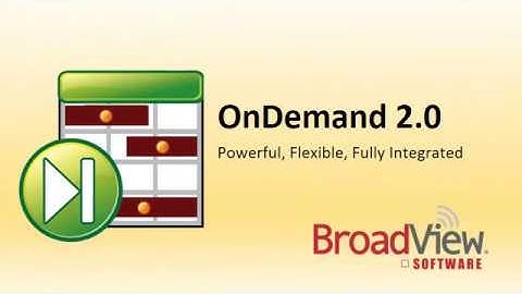 OnDemand v2 0 from BroadView Software
