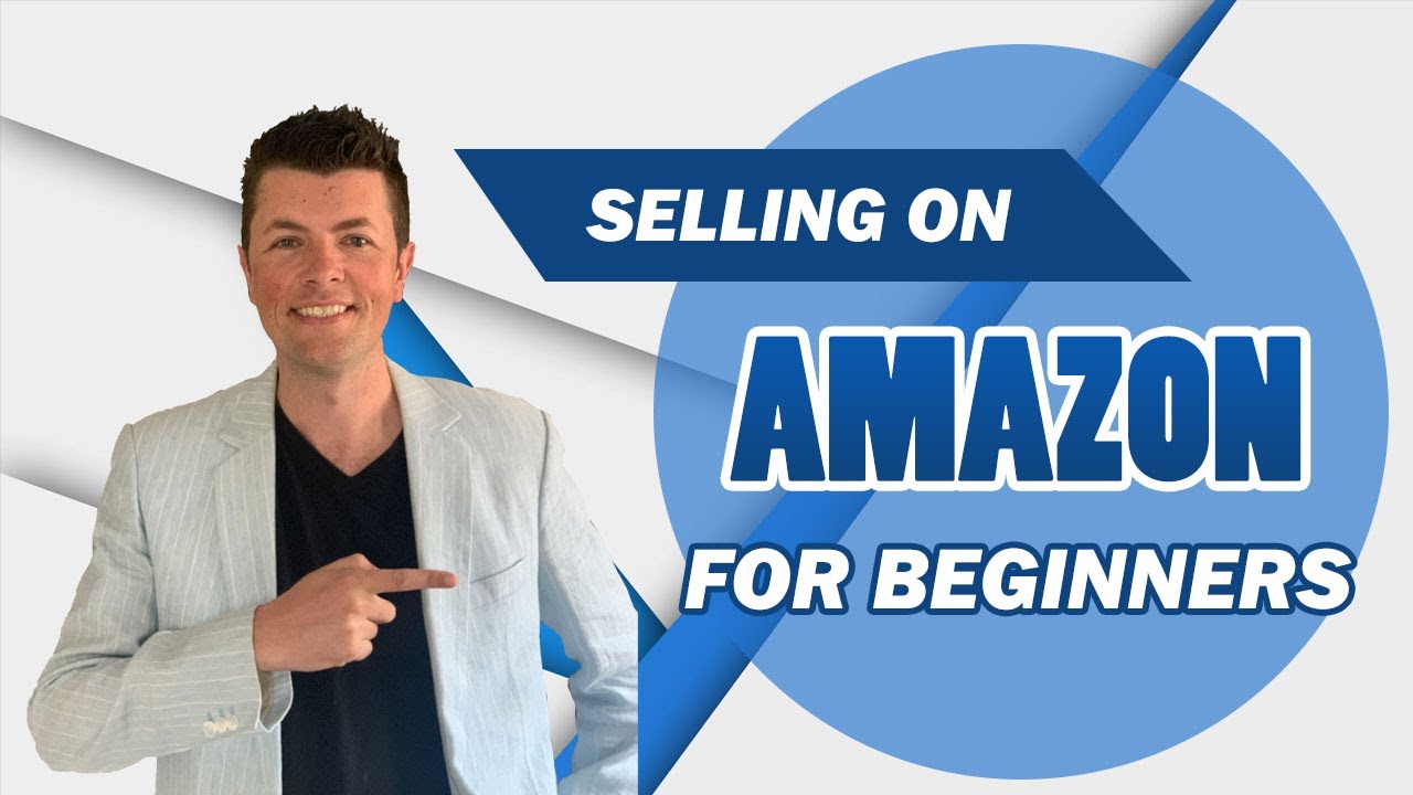 How To Sell On Amazon For Beginners - YouTube