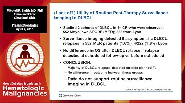 Debate: Should we do surveillance imaging for DLBCL patients in remission? - Yes