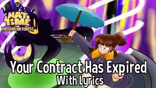 Your Contract Has Expired - WITH LYRICS (A Hat In Time: The Lyrical Rift)