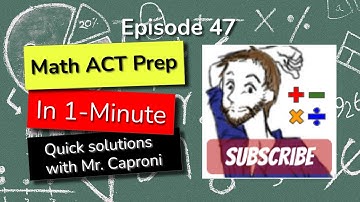 ACT Prep in 1 MINUTE | ACT Math practice problem #47 #Shorts