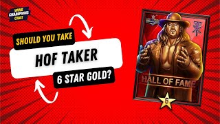 Should You Take Hall of Fame Undertaker to 6 Star Gold? | WWE Champions Chat