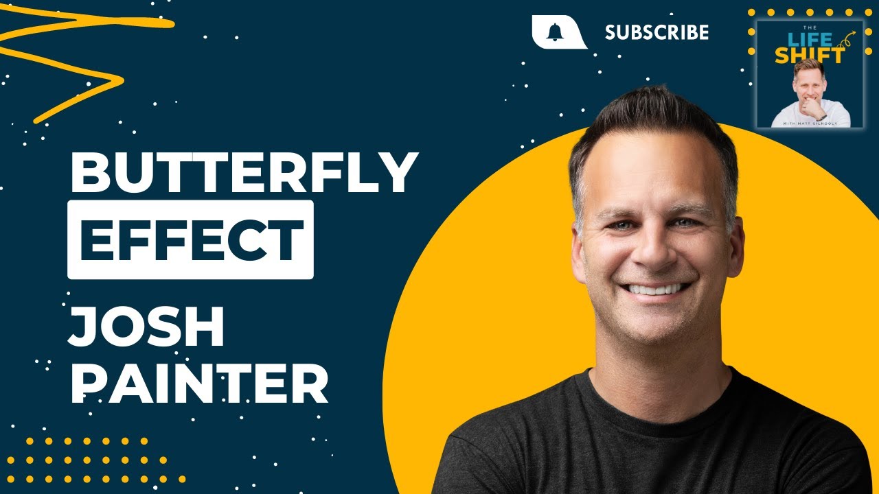 The Butterfly Effect: How Small Decisions Lead to Unbelievable Opportunities | Josh Painter
